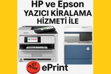 Hp Yazıcı Kiralama - Eprint.com.tr